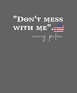 Image result for Don't Mess with Me Wallpaper
