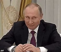 Image result for Putin Happy GIF