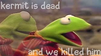 Image result for Kermit the Frog Death
