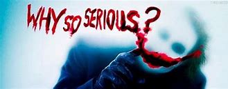 Image result for Why so Serious Facebook Cover