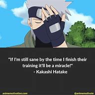 Image result for Kakashi Hatake Quotes