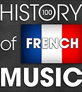 Image result for French Popular Music 21st Century