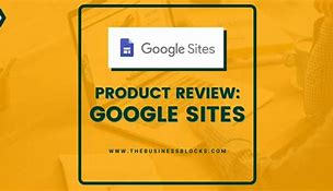 Image result for Review of Google Sites