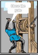 Image result for Close the Gate Meme