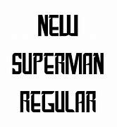 Image result for Superman Font Name PNG