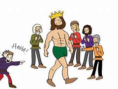 Image result for "emperor's new clothes"