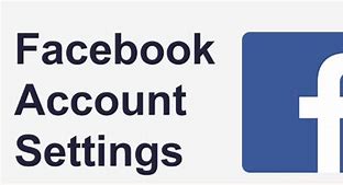 Image result for Facebook Account Settings