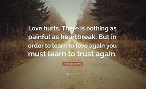 Image result for Quotes About Heartbreak and Pain