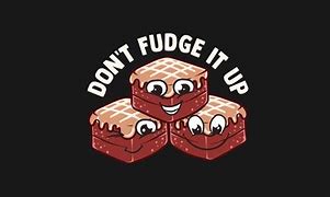 Image result for Fudge Funny