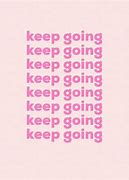 Image result for They Keep Her Going