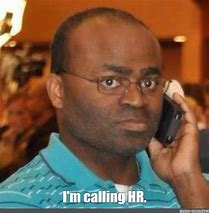 Image result for Work Phone Call Meme