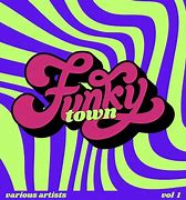 Image result for Funky Town Album Cover