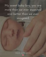 Image result for Precious Baby Boy Quotes