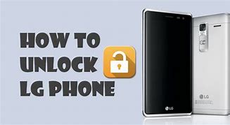 Image result for Unlock LG Android 6