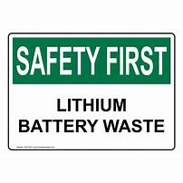 Image result for Lithium Battery Danger Signs UK