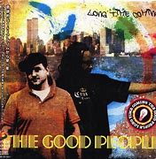 Image result for The Good People Discography