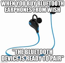Image result for Bluetooth Fire Meme