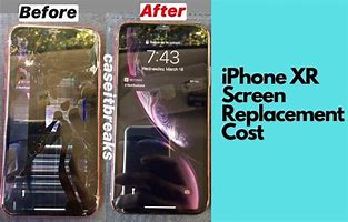 Image result for Screen Repair Cost iPhone XR