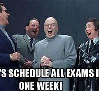 Image result for Memes About Finals Week