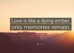 Image result for Love's Dying Embers 
