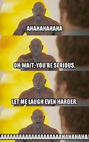 Image result for Drax Laughing Meme