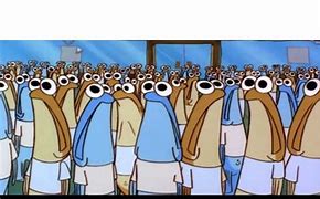 Image result for Spongebob Crowd Looking Meme