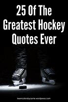 Image result for Sports Hockey Quotes
