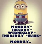 Image result for Monday Morning Minion Memes