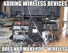 Image result for Wireless Meme