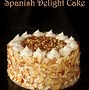 Image result for Spanish Delight Cake