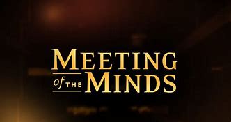 Image result for Pic Meeting of the Minds