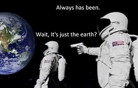 Image result for Spaceman Meme Template