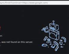 Image result for Google Chrome Error