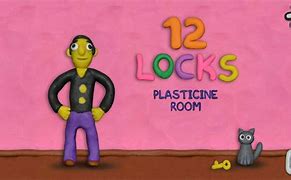 Image result for 12 Locks Plasticine Room
