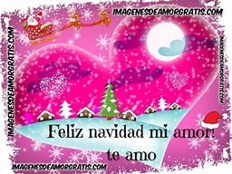 Image result for Feliz Navidad Amor Mio