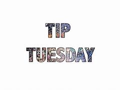 Image result for Tip Tuesday Free Image