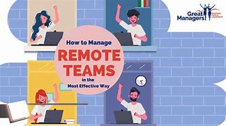 Image result for Managing Teams Remotely