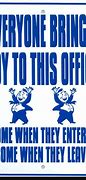 Image result for Funny Office Rules Signs