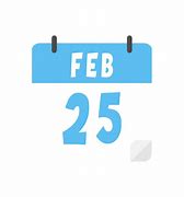 Image result for February 25th