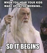 Image result for Mean Wake Up Meme