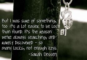 Image result for Qoutes About a Lost Key