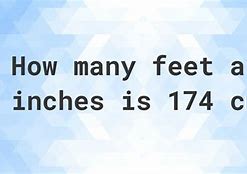 Image result for 174Cm in Feet