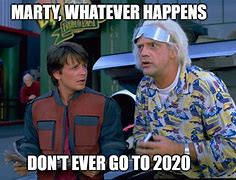 Image result for Back to the Future Meme Your Kids