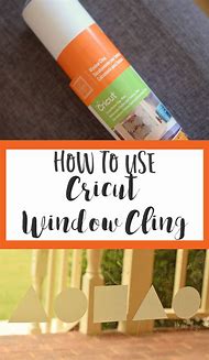 Image result for Cricut Window Cling Vinyl