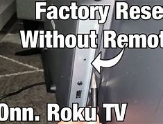 Image result for Onn TV Reset Button Location