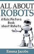Image result for Preschool Books About Robots
