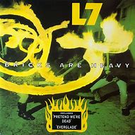 Image result for L7 Album Covers