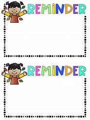 Image result for Reminder Note Template