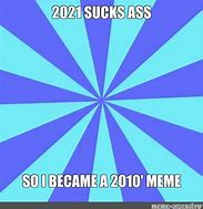 Image result for 2010 Memes