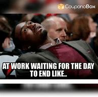 Image result for At the End of the Day Meme